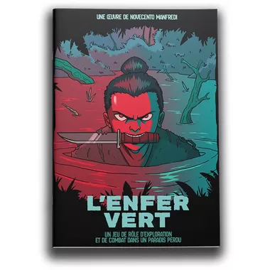 L'Enfer Vert